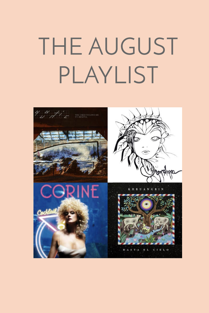 The August Playlist
