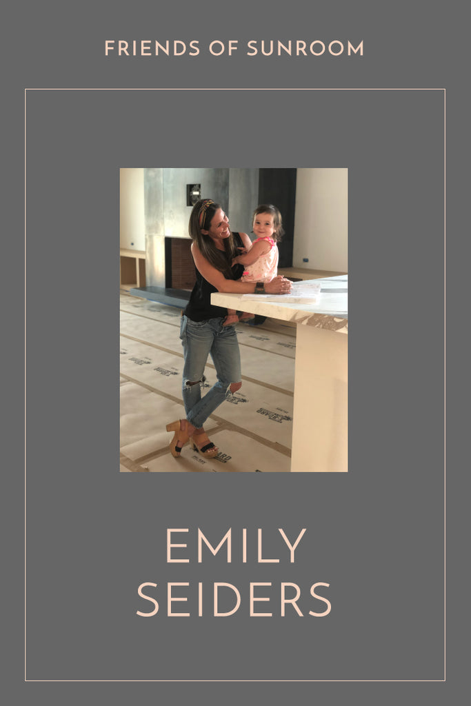 Friends of Sunroom: Emily Seiders