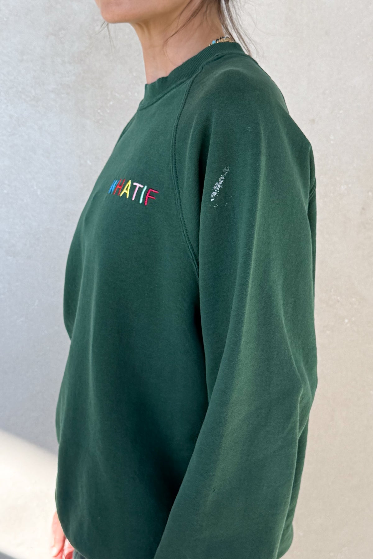 What If Sweatshirt - Hunter Green S